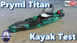 Pryml Titan kayak test